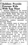 Newspaper article, "Soldiers Provide Evacuee Kids With Egg Hunt"