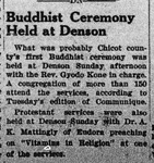 Newspaper article, "Buddhist Ceremony Held at Denson"