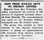 Newspaper article, "Japs [sic] From Hawaii Sent To Denson"