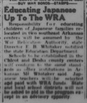 Newspaper article, "Educating Japanese up to the WRA"