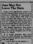 Newspaper article, "Japs [sic] May Not Leave the State"