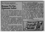 Newspaper article, "Kansas to Use Japanese Labor"