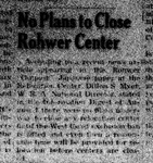 Newspaper article, "No Plans to Close Rohwer Center"