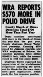 Newspaper article, "WRA Reports $570 More in Polio Drive: County March of Dimes Donations Total $700 More than Past Year"