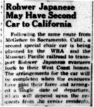 Newspaper article, "Rohwer Japanese May Have Second Car to California"