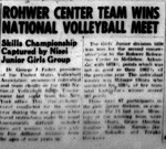 Newspaper article, "Rohwer Center Teams Wins National Volleyball Meet"