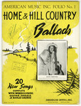Home and Hill Country Ballads