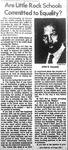 "Arkansas Little Rock Schools Committed to Equality?" Arkansas Gazette, August 19, 1982
