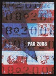 Pax yearbook 2008 by Subiaco Abbey and Academy