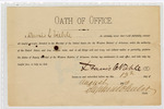 1885 August 13: Oath of Office, sworn by Dennis C. Nichle; Stephen Wheeler, clerk